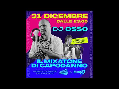 Dj Osso - Mixatone di capodanno 2025 Globo Vintage