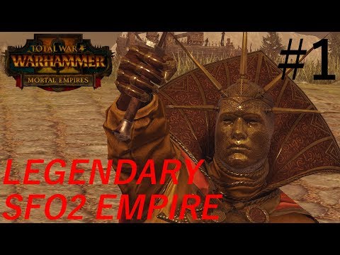 Uniting the Reikland! - Legendary SFO2 Empire Campaign #1 - TW:W2 Mortal Empires
