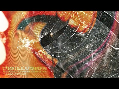 Swizzy347 X Didarr X SazYelme - Disillusion (Audio)