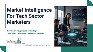 Market Intelligence for Tech Sector Marketers | Insights with Tim Gower