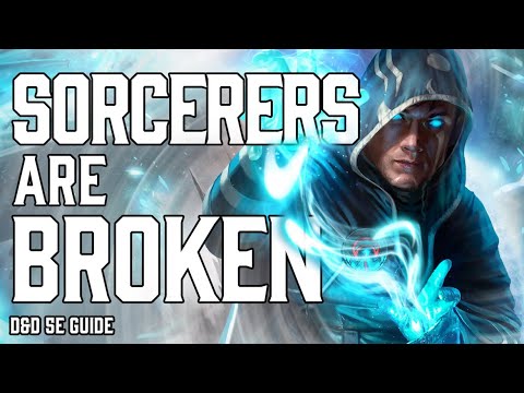 Sorcerer is Broken | Dungeons and Dragons 5e Guide