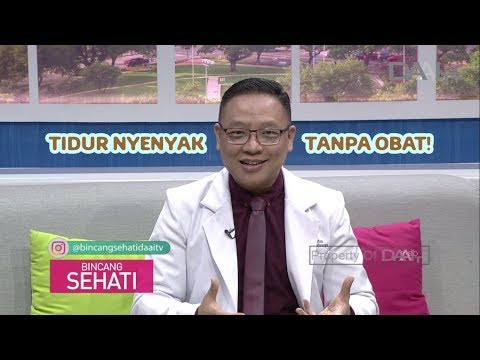 Insomnia & Tidur Nyenyak Tanpa Obat | Bincang Sehati