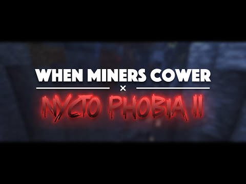 When Mines Cower ✖ Nyctophobia II - S30✖S20 Episode 1 - Ghowden Squad Assemble