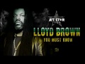 Lloyd Brown - You Must Know - Official Audio | Jet Star Music