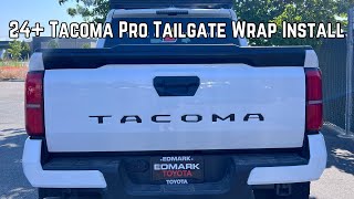 24+ Tacoma Tailgate Pro Wrap | Install Video