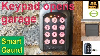 How to open a garage door with a keypad - Centurion Smart Guard - step by step