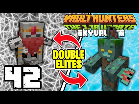 Deadly Double Elites | Minecraft Vault Hunters | Sky Vaults | Ep. 42