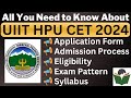 UIIT HPU CET 2024 Complete Details, Application, Dates, Eligibility, Syllabus, Pattern, Admit Card