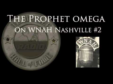 WNAH Prophet Omega Radio Show #2