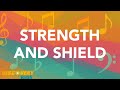 My Strength and My Shield | Lyrics & Motions | Kids Worship