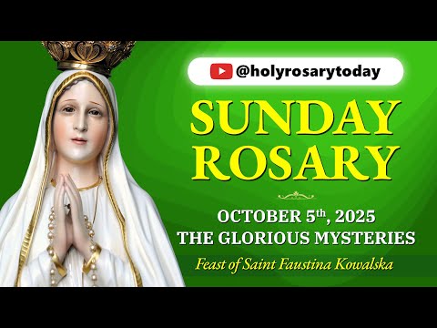SUNDAY HOLY ROSARY 💚 OCTOBER 5, 2025 💚 GLORIOUS MYSTERIES OF THE ROSARY [VIRTUAL] #holyrosarytoday
