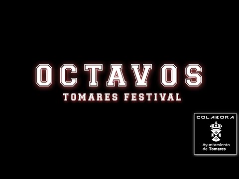 SANTI vs Kamel  (Octavos) - Tomares Festival