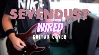 Sevendust - Wired (Guitar Cover)