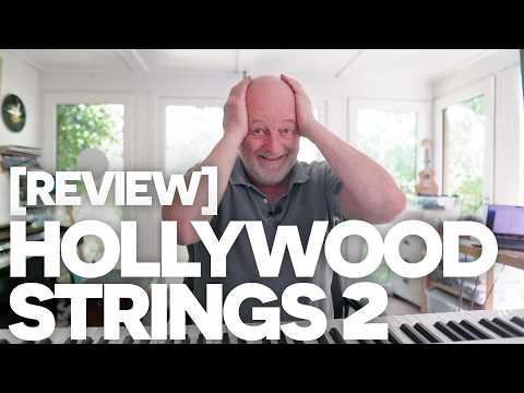 Hollywood Strings 2 - Is LESS really MORE?!