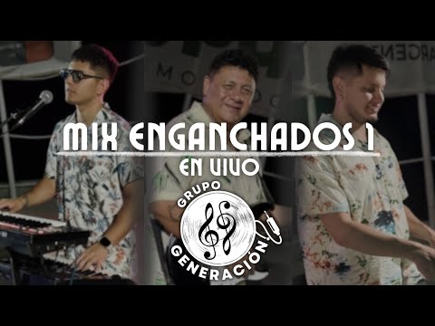 MIX ENGANCHADOS 1 EN VIVO - Grupo Generación (2025)
