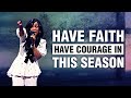 Look To God For Courage A Powerful Word Of Encouragement ᴴᴰ