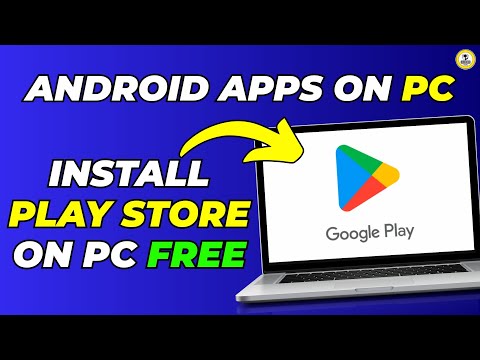 How to Install Google Play Store for Free in Windows 11/10 | WSA with Google Play Store