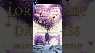 The Lord and Lady of Darkness release date (fantasy romance novel)