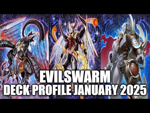 EVILSWARM DECK PROFILE JANUARY 2025 YUGIOH