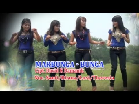 Lagu Simalungun MARBUNGA - BUNGA VOC. SANTI - RISMA - LUSI  - THERESIA | [Official Music Video]