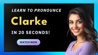 How to pronounce Clarke
