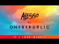 Alesso Vs. OneRepublic - If I Lose Myself (Radio ...