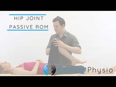 Hip Joint Passive Range of Motion / Movement | Clinical Physio