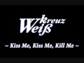 Kiss Me, Kiss Me, Kill Me (Farfarello) 