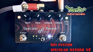 Video thumbnail for Gfi system specular reverb v2 demo by La Chitarra e