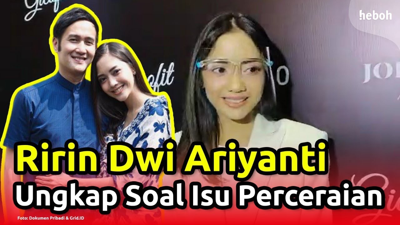 Ririn Dwi Ungkap Soal Isu Perceraian Dengan Suami