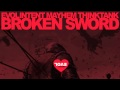 Evol Intent & Mayhem feat. Thinktank - Broken Sword