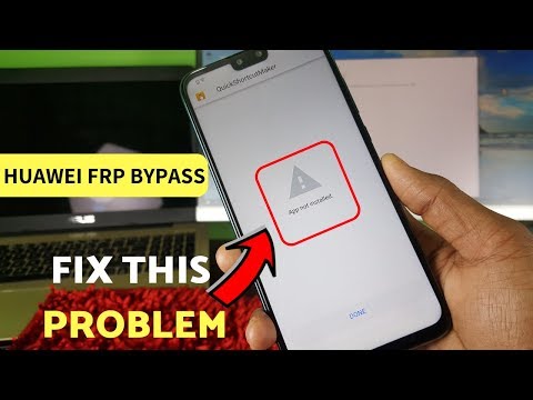 HUAWEI FRP BYPASS 2019 : APP NOT INSTALLED FIX | FRP BYPASS WITHOUT APP