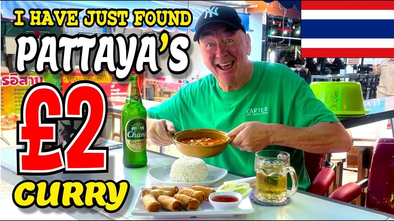 Pattaya Thailand & The £2 Chicken Curry. Let me show you where?