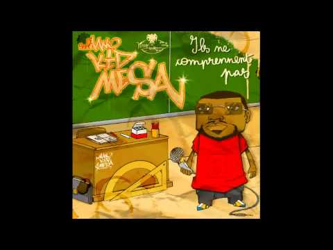 Mano Kid Mesa - Ils ne comprennent pas
