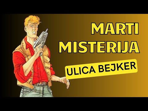 Marti Misterija - Vanini 05 - Ulica Bejker / Stripovi online