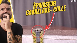 JE MESURE L' ÉPAISSEUR DE LA COLLE SOUS LE CARRELAGE