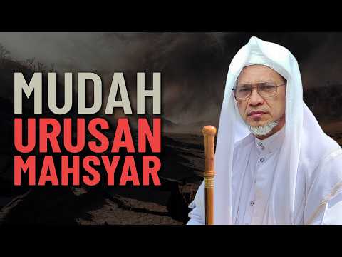 Mudah Urusan Di Mahsyar - Baba Ismail Sepanjang