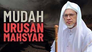 Mudah Urusan Di Mahsyar - Baba Ismail Sepanjang