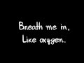 Consider Me Dead - Breathe Me In - (Lyrics) 