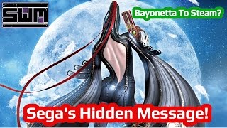 Bayonetta To Steam? Sega's Hidden Message!