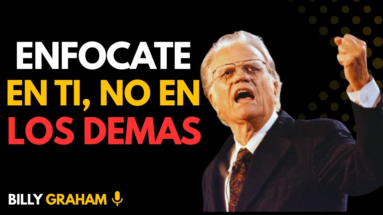 ~Billy Graham.//9 SECRETOS según La BIBLIA para que Todo lo que DESEAS TE SUCEDA...