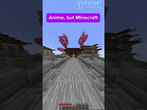 Minecraft But It’s Anime #shorts - Gameplay, Kingdom Kids Zone, Minecraft - EYstreem