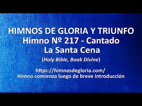 Himnos de Gloria Nº 217 - La Santa Cena