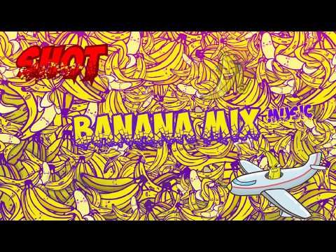 SHOT - TRAP - Banana Mix Music Video