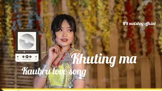 Download lagu Khuting ma New kaubru love song NR molshoy official 2026 mp3 Download lagu Khuting ma New kaubru love song NR molshoy official 2026 mp3