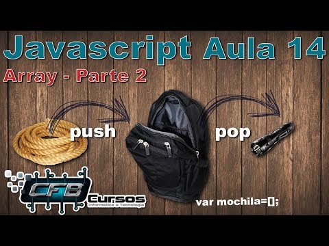 Curso de Javascript #14 - Array / Vetor - Parte 2 - Métodos da classe array