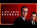 A Spy Among Friends TRAILER BNNVARA NPO Start