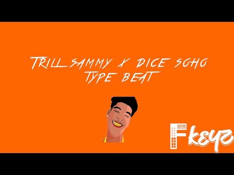Trill Sammy x Dice Soho Type Beat "Couple Stacks"| Fkeyz