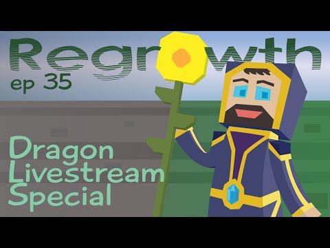 Dragon Livestream Special - Ep. 35 -  Minecraft FTB Regrowth Modpack [1.7.10] Let's Play