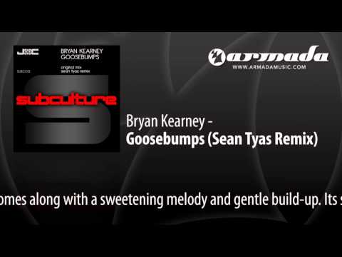 Bryan Kearney - Goosebumps (Sean Tyas Remix) [SUB013]